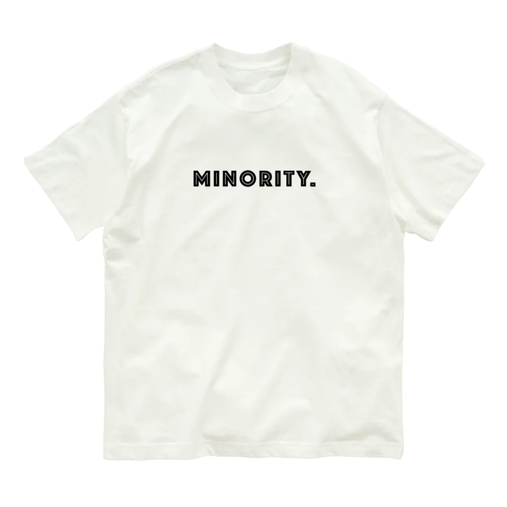 mincora.のMINORITY.　- black ver. 01 - Organic Cotton T-Shirt