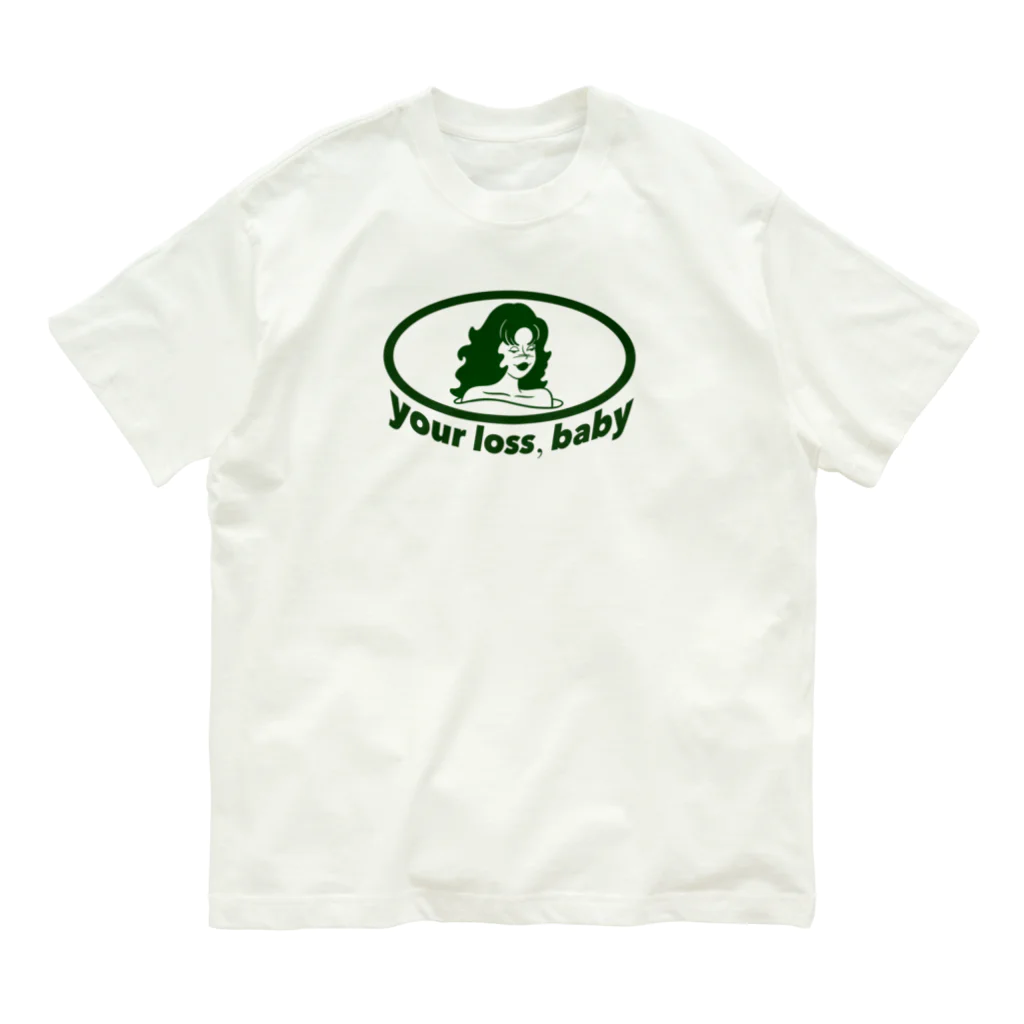 mmmbaのyour loss, baby Organic Cotton T-Shirt