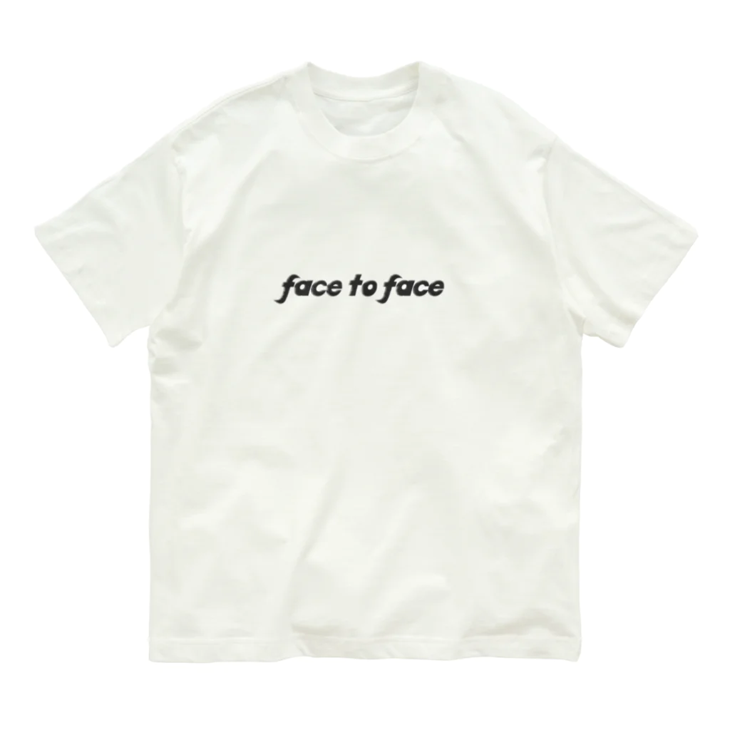 face to faceのface to face オーガニックコットンTシャツ