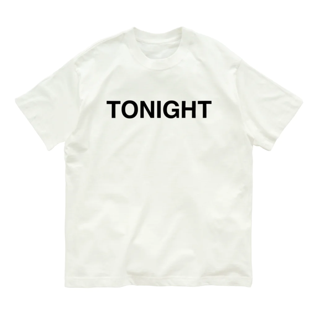 TOKYO LOGOSHOP 東京ロゴショップのTONIGHT-トゥナイト- オーガニックコットンTシャツ