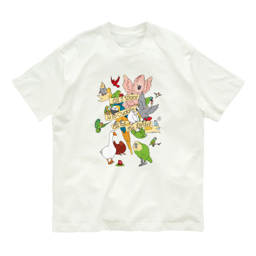 Cody the LovebirdのChubby Bird 「何よりも大切なこと。　それは鳥さんを愛すること。」  Organic Cotton T-Shirt