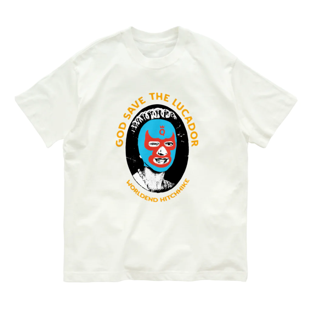 ワールドエンド ヒッチハイクのゴッド・セーブ・ザ・ルチャドール　GOD SAVE THE LUCHADOR オーガニックコットンTシャツ