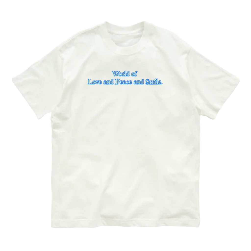 Mona♡ChirolのWorld of Love＆Peace＆SmileーBlue Vol.③ー Organic Cotton T-Shirt