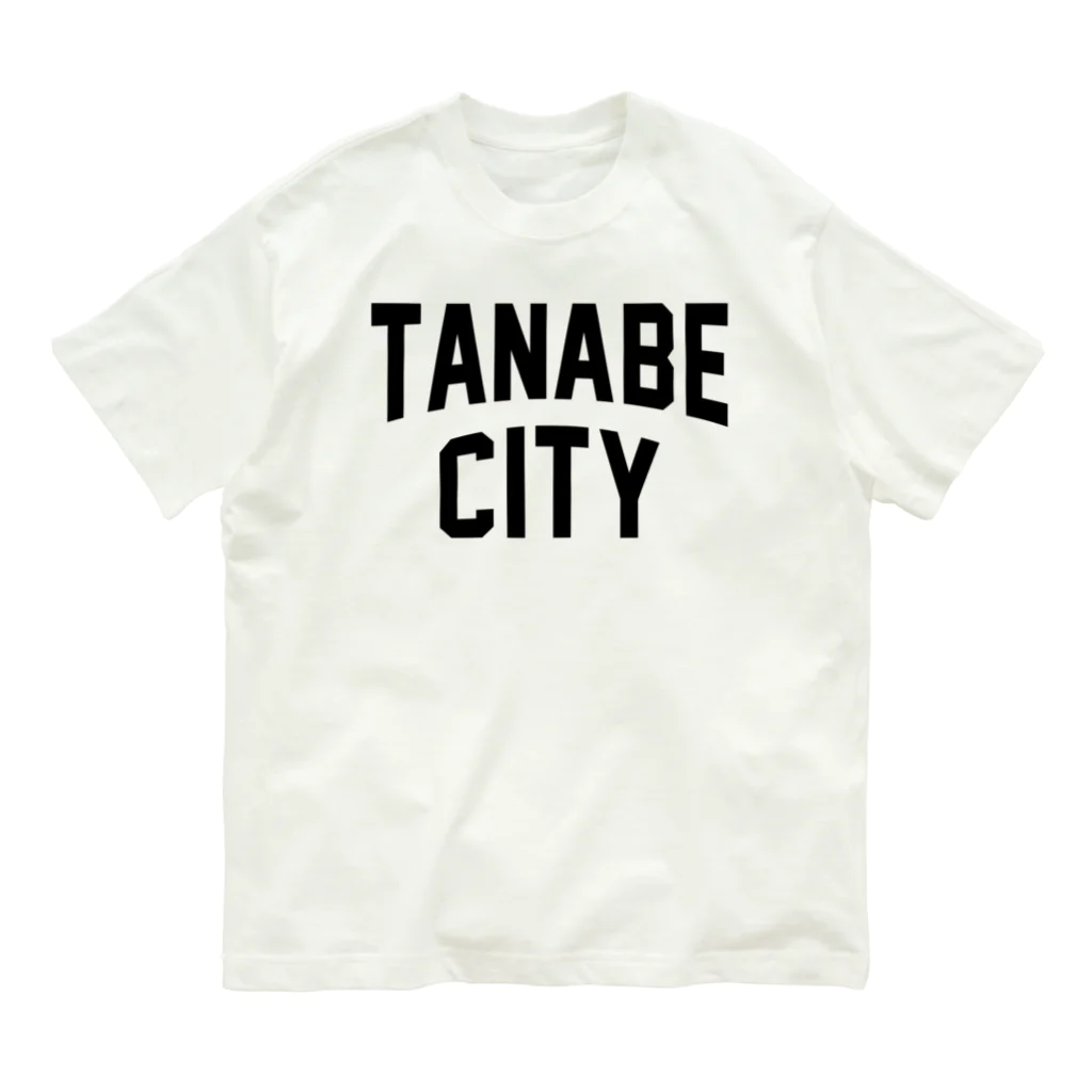 JIMOTO Wear Local Japanの田辺市 TANABE CITY オーガニックコットンTシャツ