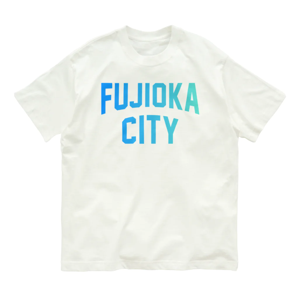 JIMOTO Wear Local Japanの藤岡市 FUJIOKA CITY オーガニックコットンTシャツ