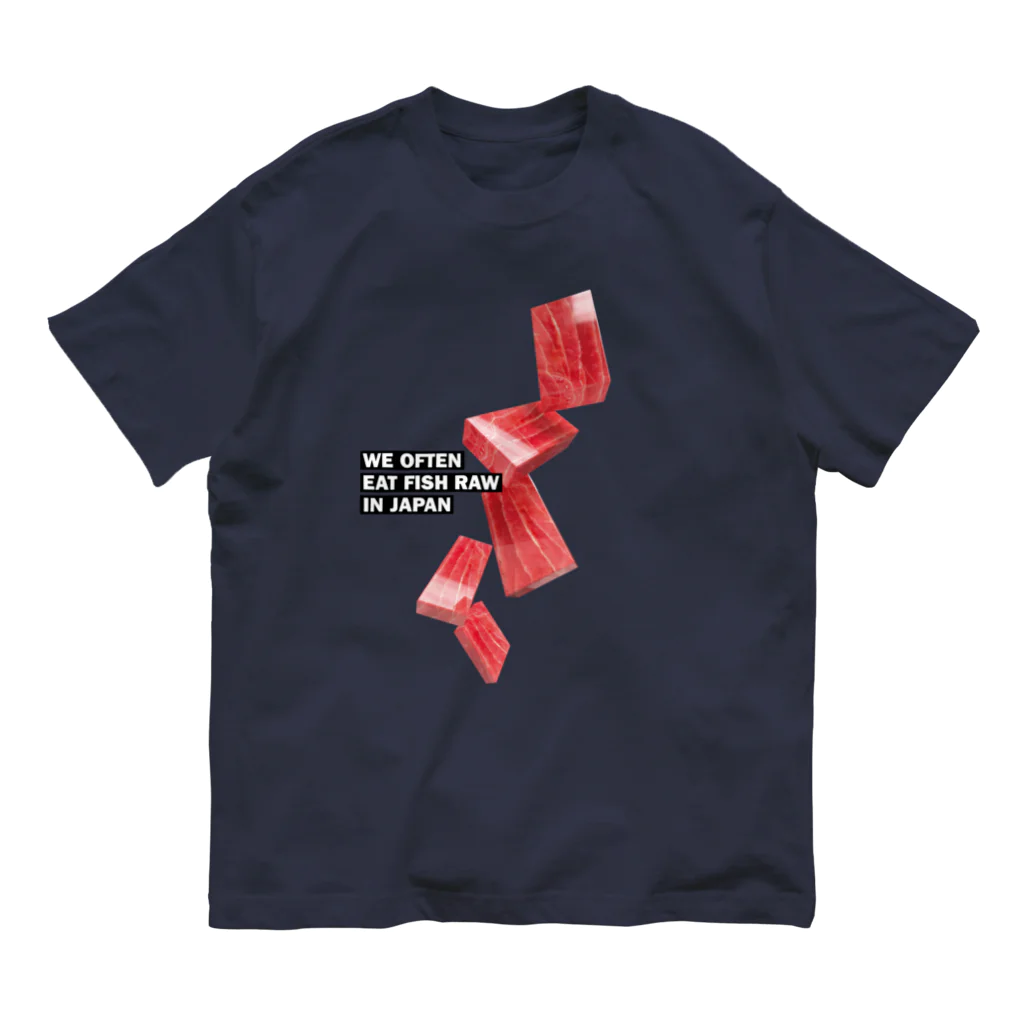 LONESOME TYPE ススの日本ではしばしば魚を生で食べる（まぐろ） オーガニックコットンTシャツ