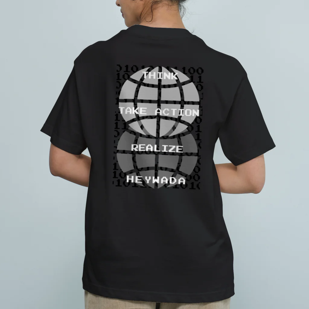 HEYWADA SHOPのHEYWADA SHIKO WO GENJITSUCA SASERUNDA Organic Cotton T-Shirt