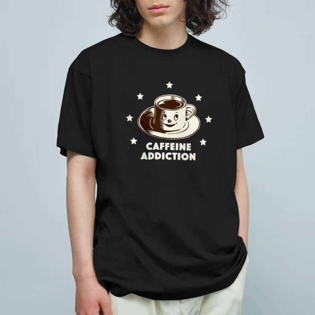 LONESOME TYPE ススのCAFFEINE ADDICTION （COFFEE） オーガニックコットンTシャツ