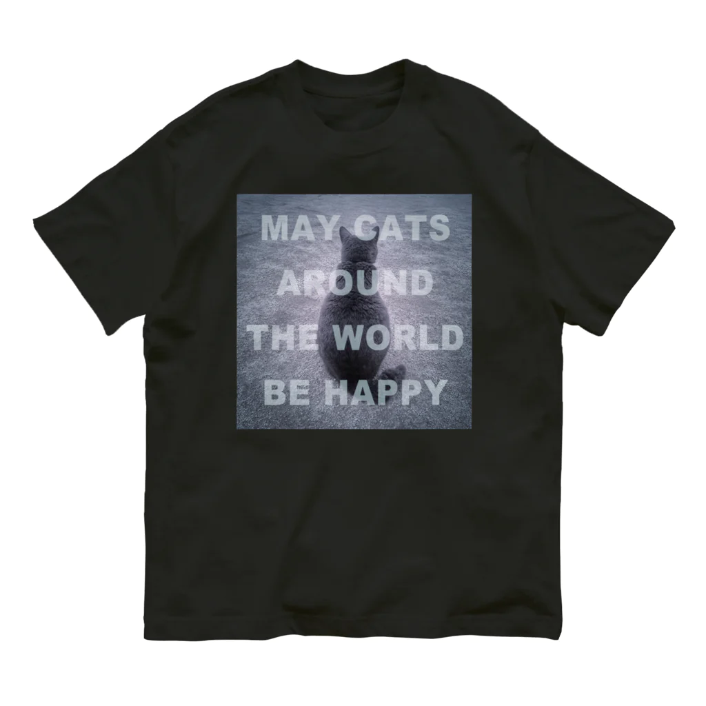 ねことつりのMay cats around the world be happy Organic Cotton T-Shirt