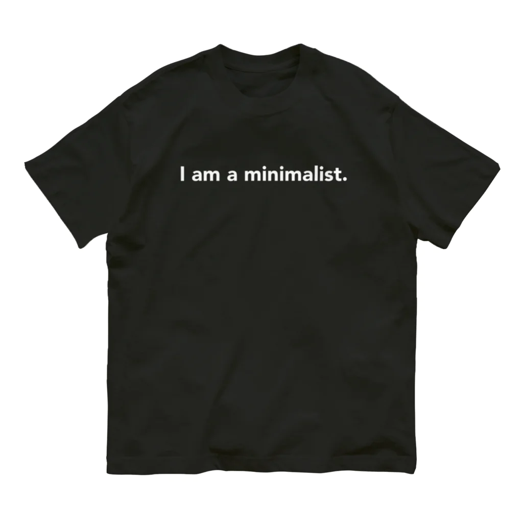 YouTube suginaga channel ミニマリスト男のI am a  minimalist. Organic Cotton T-Shirt