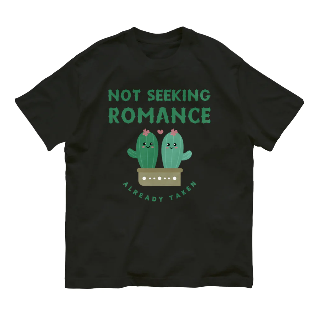 chataro123のNot Seeking Romance: Already Taken Organic Cotton T-Shirt