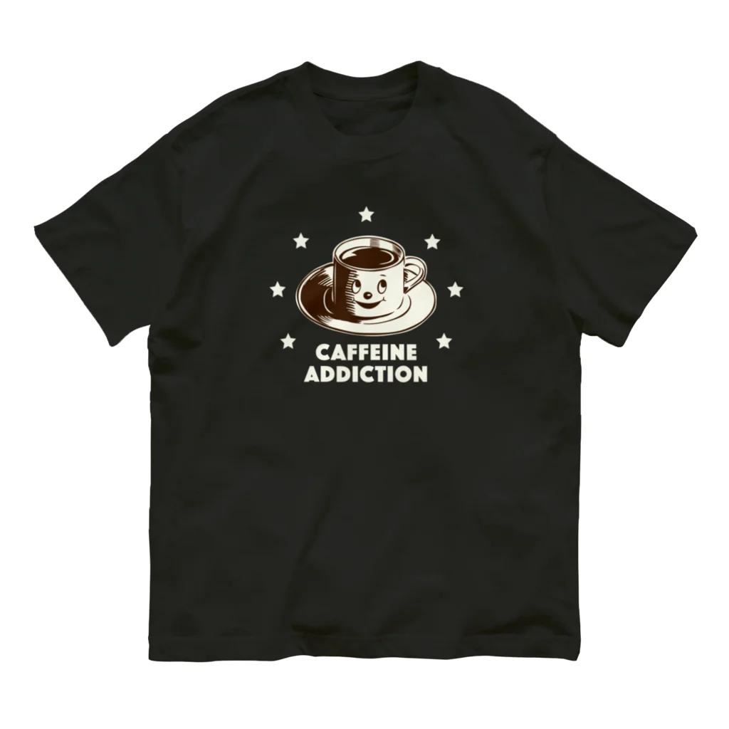 LONESOME TYPE ススのCAFFEINE ADDICTION （COFFEE） オーガニックコットンTシャツ