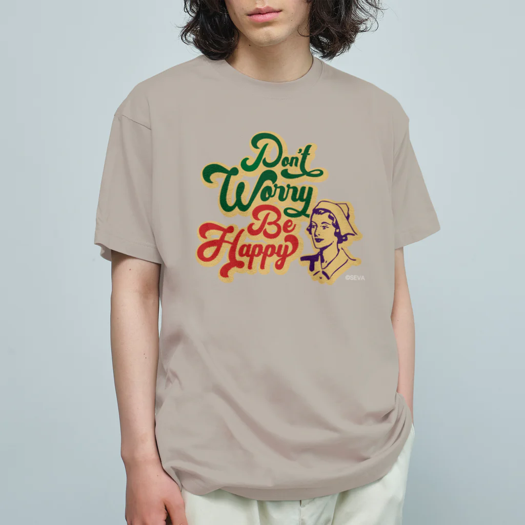 【SEVA】 （雲黒斎 公式ショップ ）のDon't Worry Be Happy Organic Cotton T-Shirt