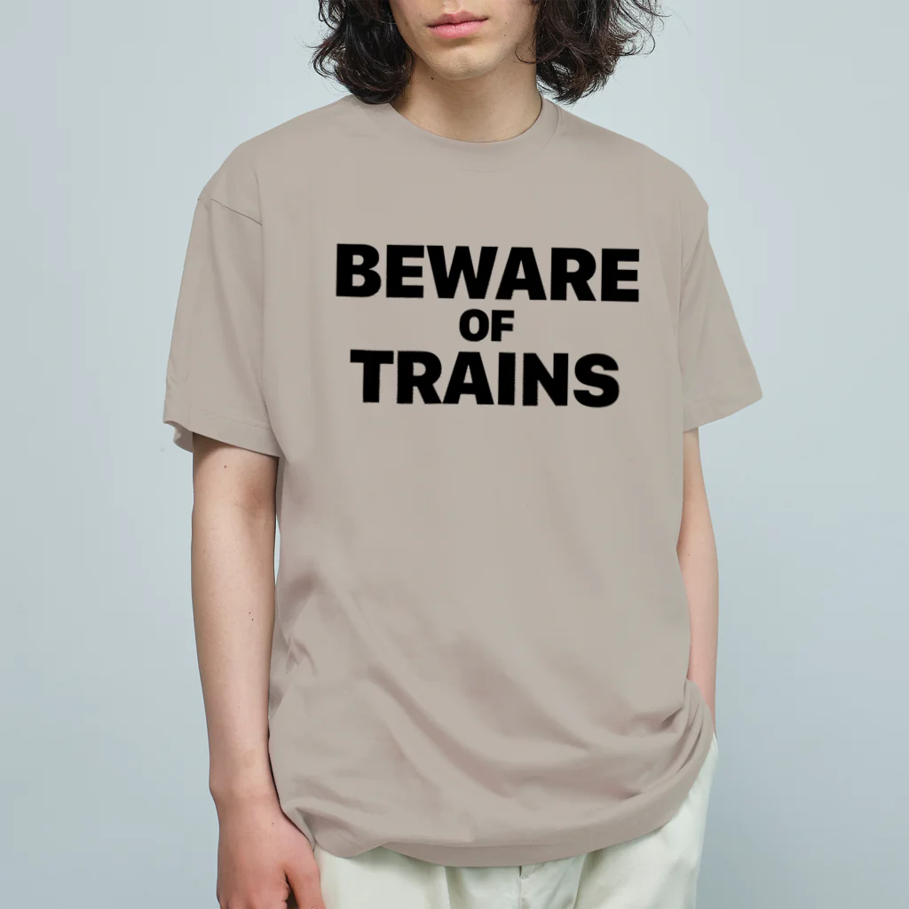 CIPANGOの【道路標識】BEWARE OF TRAINS（汽車に注意）（踏切） Organic Cotton T-Shirt