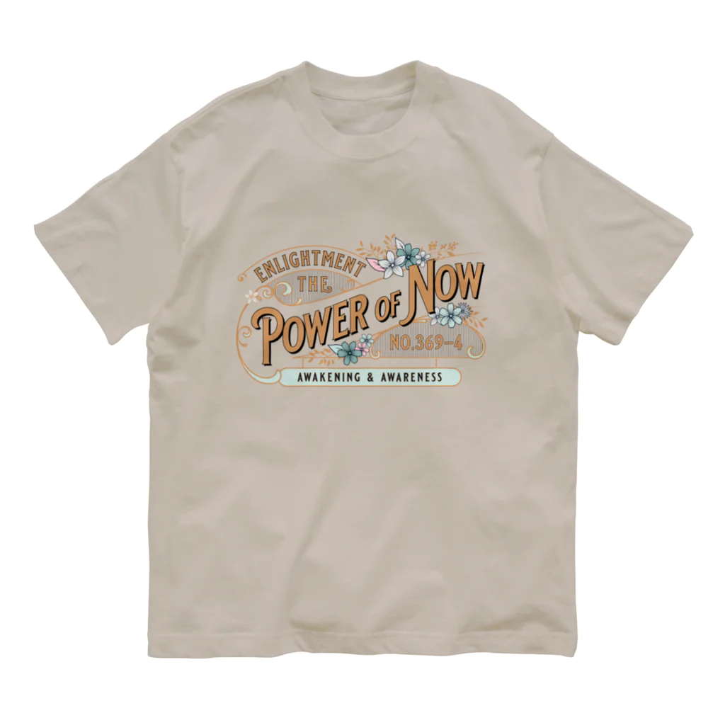 【SEVA】 （雲黒斎 公式ショップ ）のTHE POWER OF NOW オーガニックコットンTシャツ