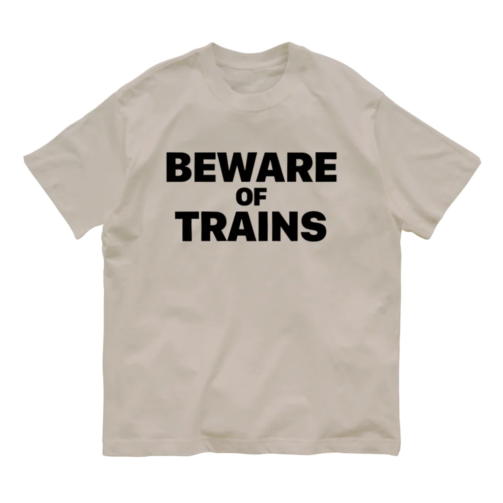 CIPANGOの【道路標識】BEWARE OF TRAINS（汽車に注意）（踏切） Organic Cotton T-Shirt