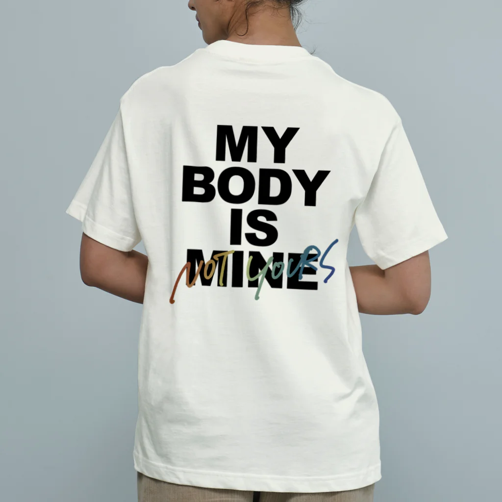 ラブまし屋さんのMY BODY IS MINE（NY）-BK オーガニックコットンTシャツ