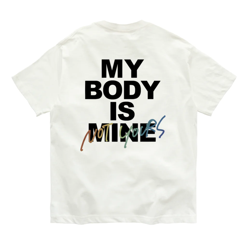 ラブまし屋さんのMY BODY IS MINE（NY）-BK オーガニックコットンTシャツ