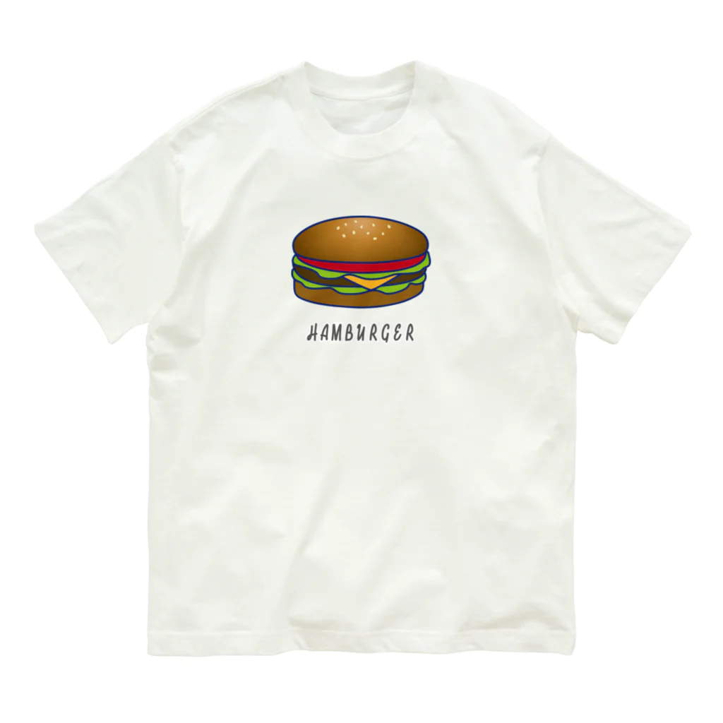 ただとま屋のハンバーガーだよ Organic Cotton T-Shirt