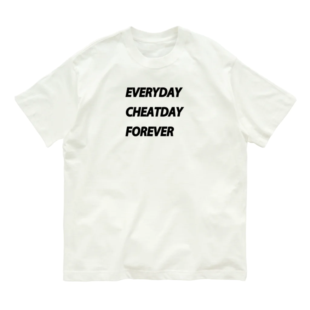 chikoriのEVERYDAY CHEATDAY FOREVERTシャツ Organic Cotton T-Shirt