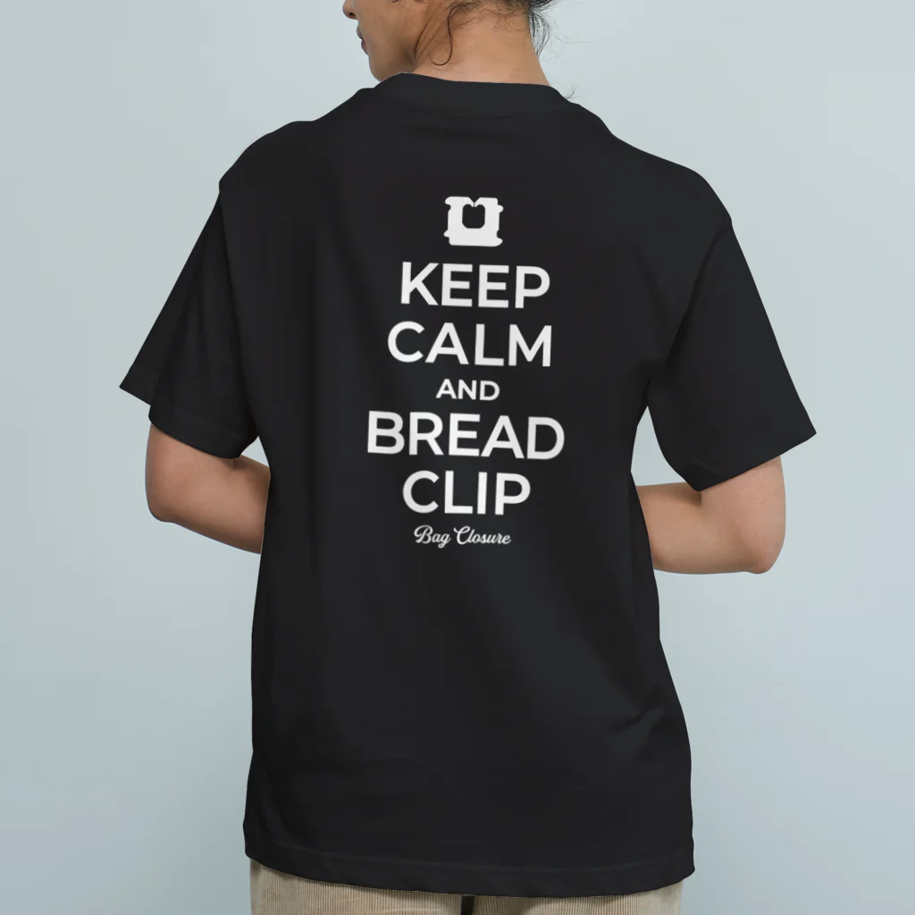 kg_shopの[★バック] KEEP CALM AND BREAD CLIP [ホワイト] オーガニックコットンTシャツ