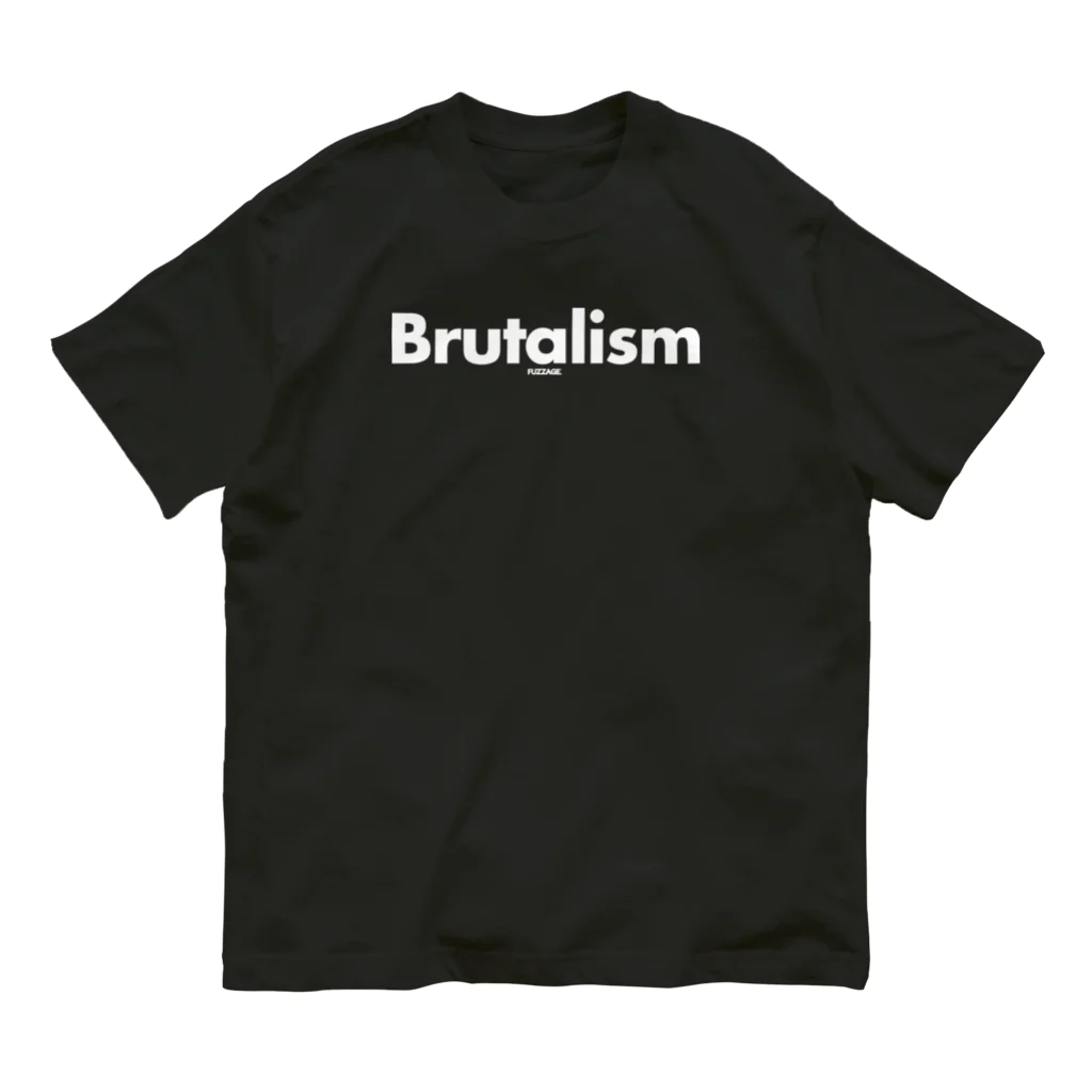 FUZZAGE™ (ファズエイジ)のBrutalism  オーガニックコットンTシャツ