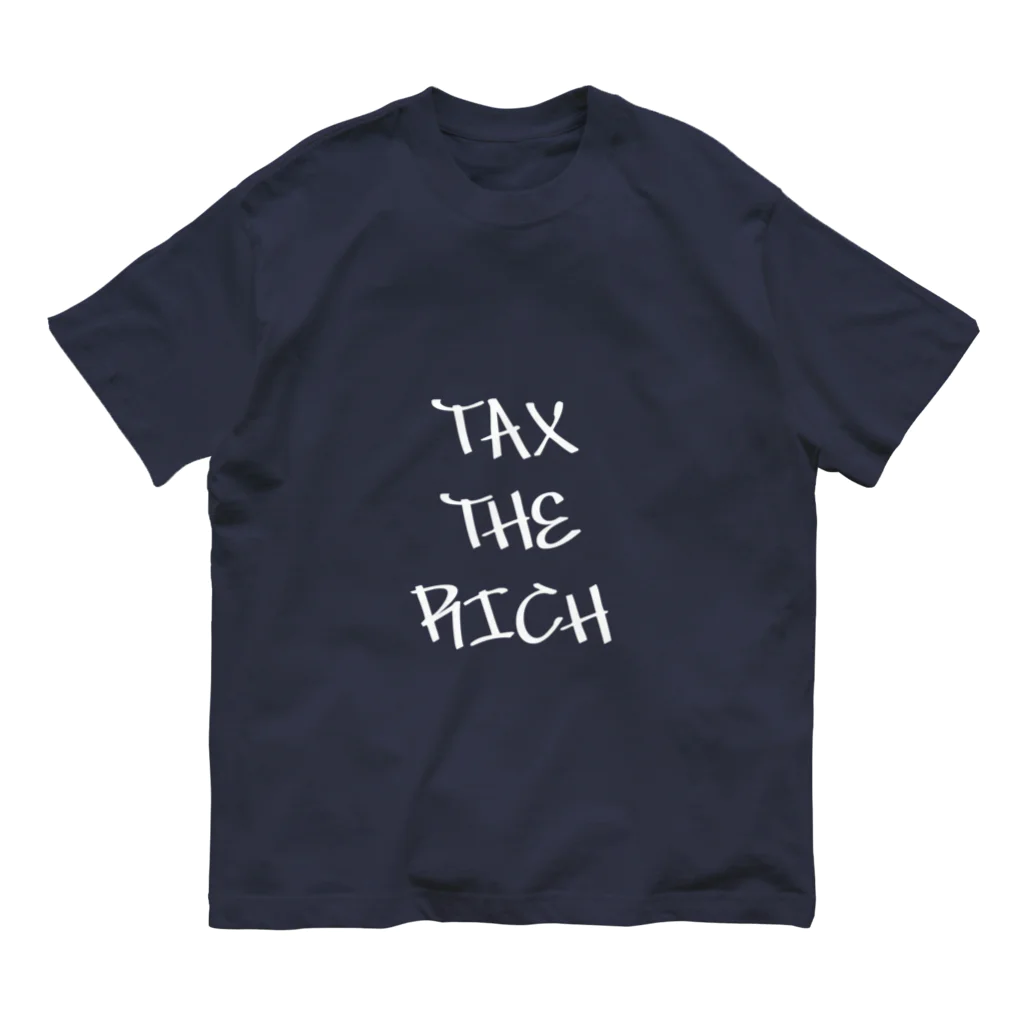 DESIGN AS ACTIVISM｜市民運動としてのデザインのTAX THE RICH オーガニックコットンTシャツ