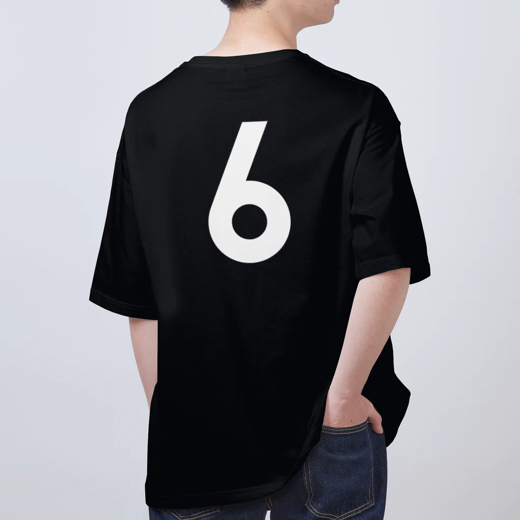 コチ(ボストンテリア)のバックプリント：ただの6です。（白文字） オーバーサイズTシャツ