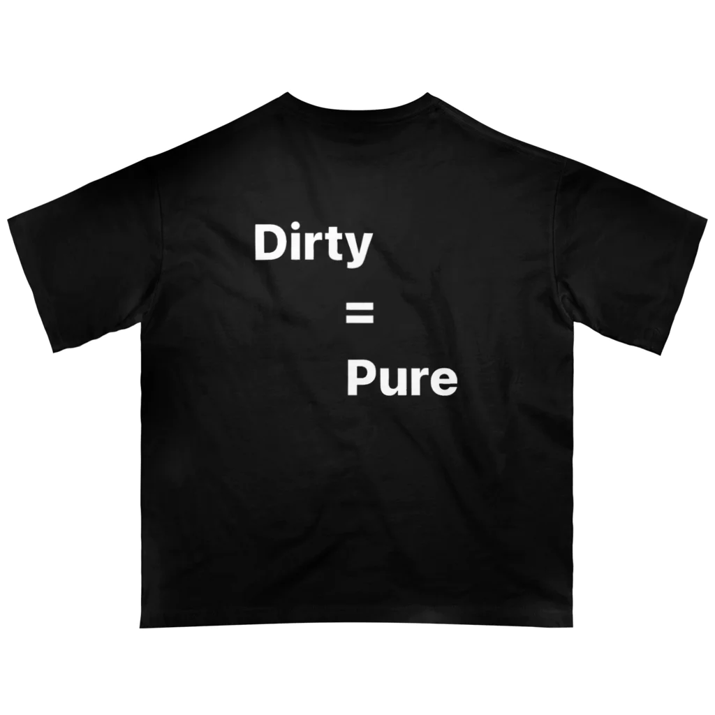 Dirty=PureのDirty=Pure オーバーサイズTシャツ