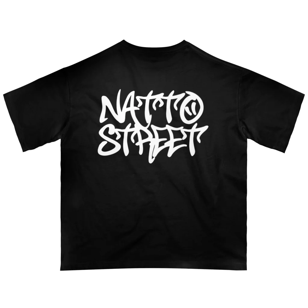 NattoStreet -本店-のNS - 納豆道 - オーバーサイズTシャツ