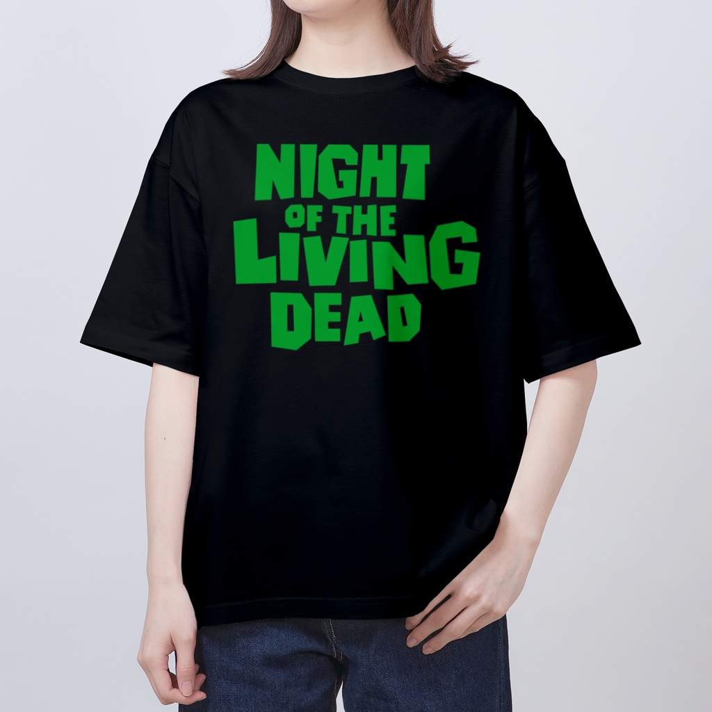 stereovisionのNight of the Living Dead_ロゴ Oversized T-Shirt