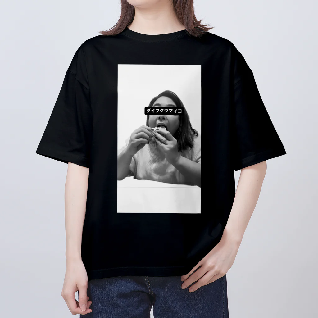 Kスケのダイフク2 Oversized T-Shirt