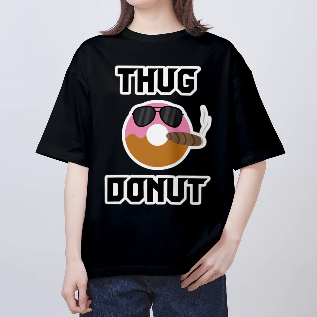 テモアシドーナツ（ドーナツギャング）のTHUG DONUT オーバーサイズTシャツ