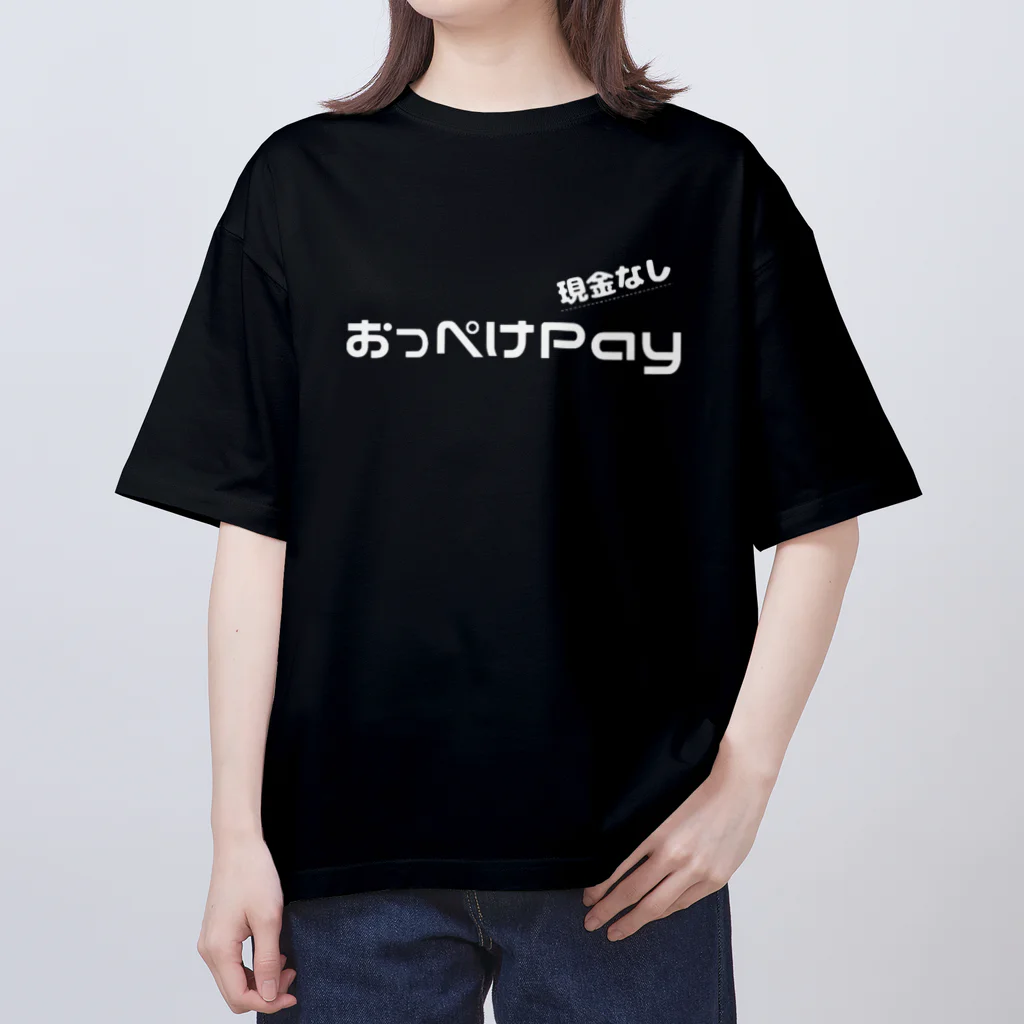 japan-daisukiの【おっぺけPay】白文字ver. Oversized T-Shirt