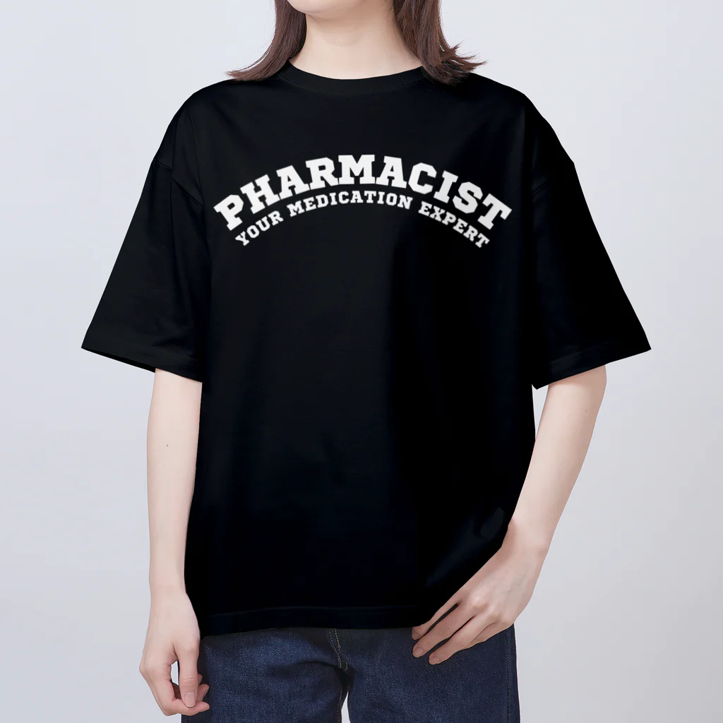 chataro123の薬剤師(Pharmacist: Your Medication Expert) オーバーサイズTシャツ