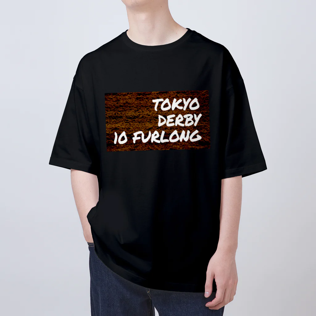 いつもふらっと南関屋の東京ダービー10ハロン オーバーサイズTシャツ
