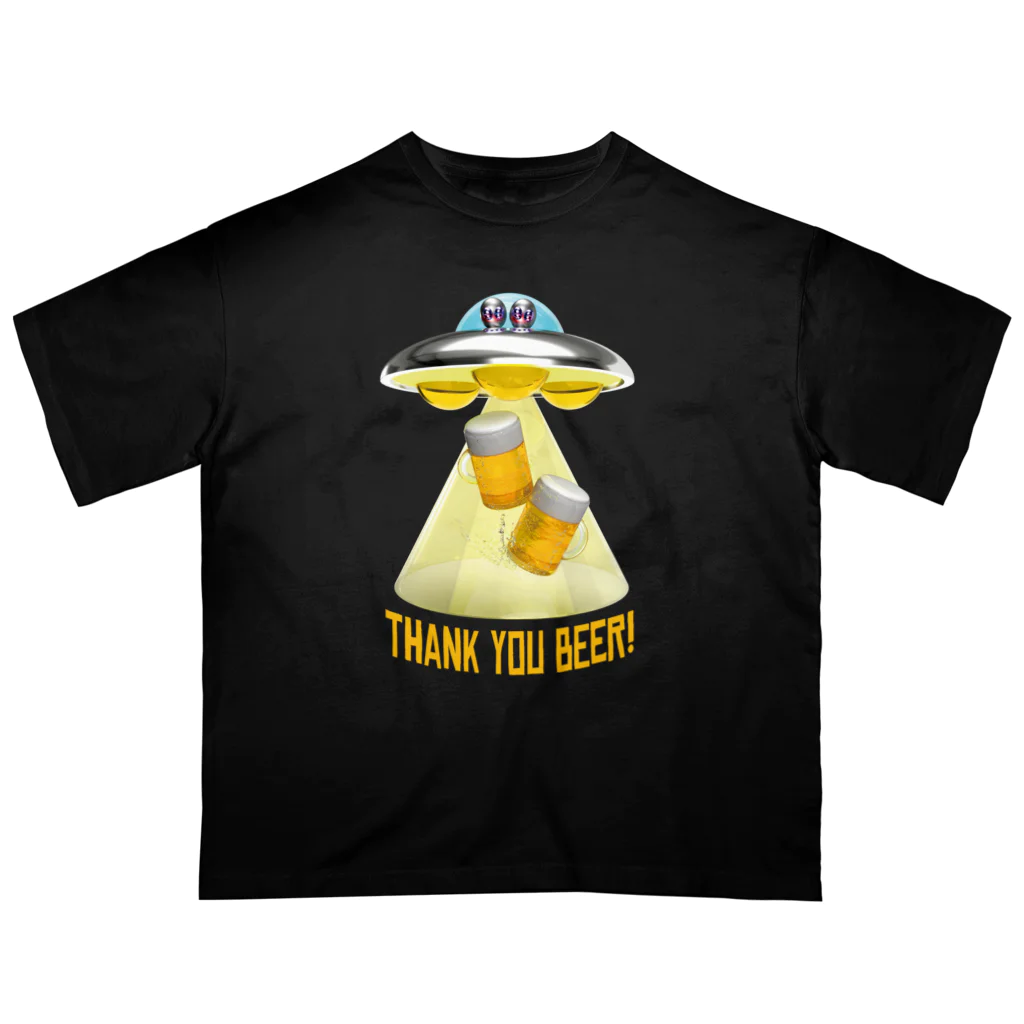 LONESOME TYPE ススのビール泥棒👽🍻👽（飲酒運転ダメ。ゼッタイ。） Oversized T-Shirt
