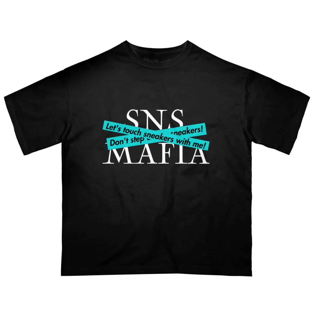 王子のアパレル SnprinceのNO SNS MAFIA by Snp Oversized T-Shirt