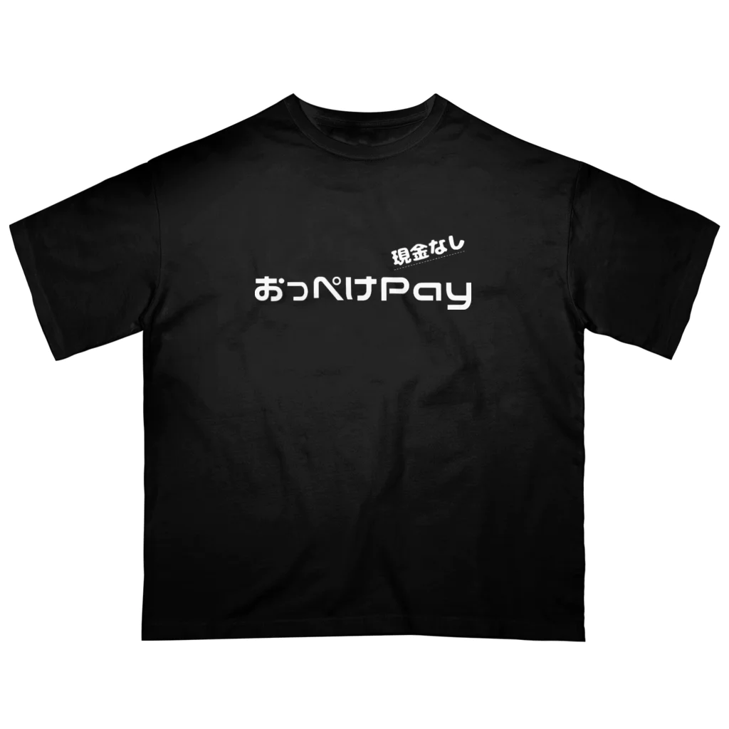 japan-daisukiの【おっぺけPay】白文字ver. オーバーサイズTシャツ