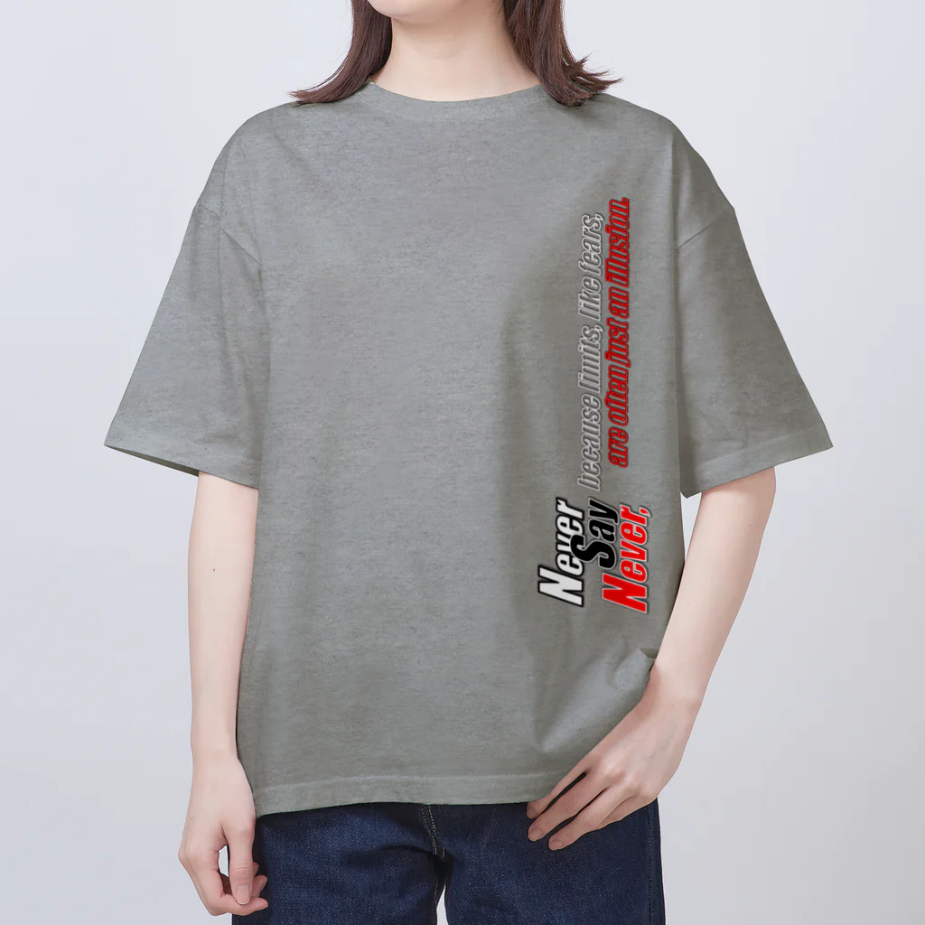 Never Say NeverのNever Say Never ~ロゴ~ オーバーサイズTシャツ