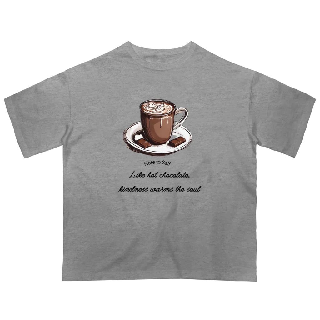 Love and peace to allのホットチョコレートとメッセージ Oversized T-Shirt