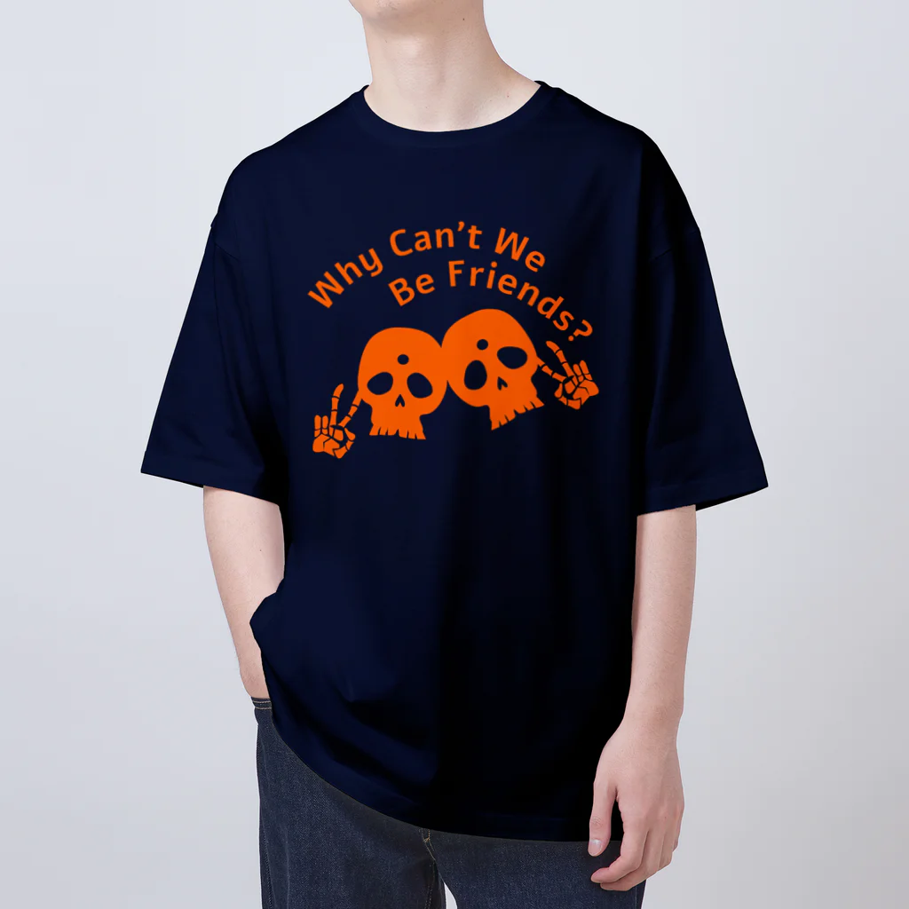 『NG （Niche・Gate）』ニッチゲート-- IN SUZURIのWhy Can't We Be Friends?（橙） Oversized T-Shirt