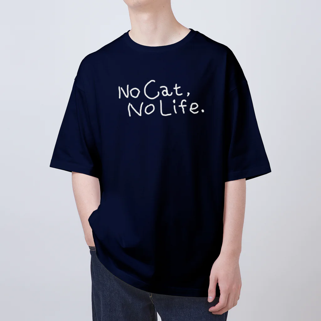 TomoshibiのNo Cat, No Life. 濃い色限定 白ロゴ オーバーサイズTシャツ