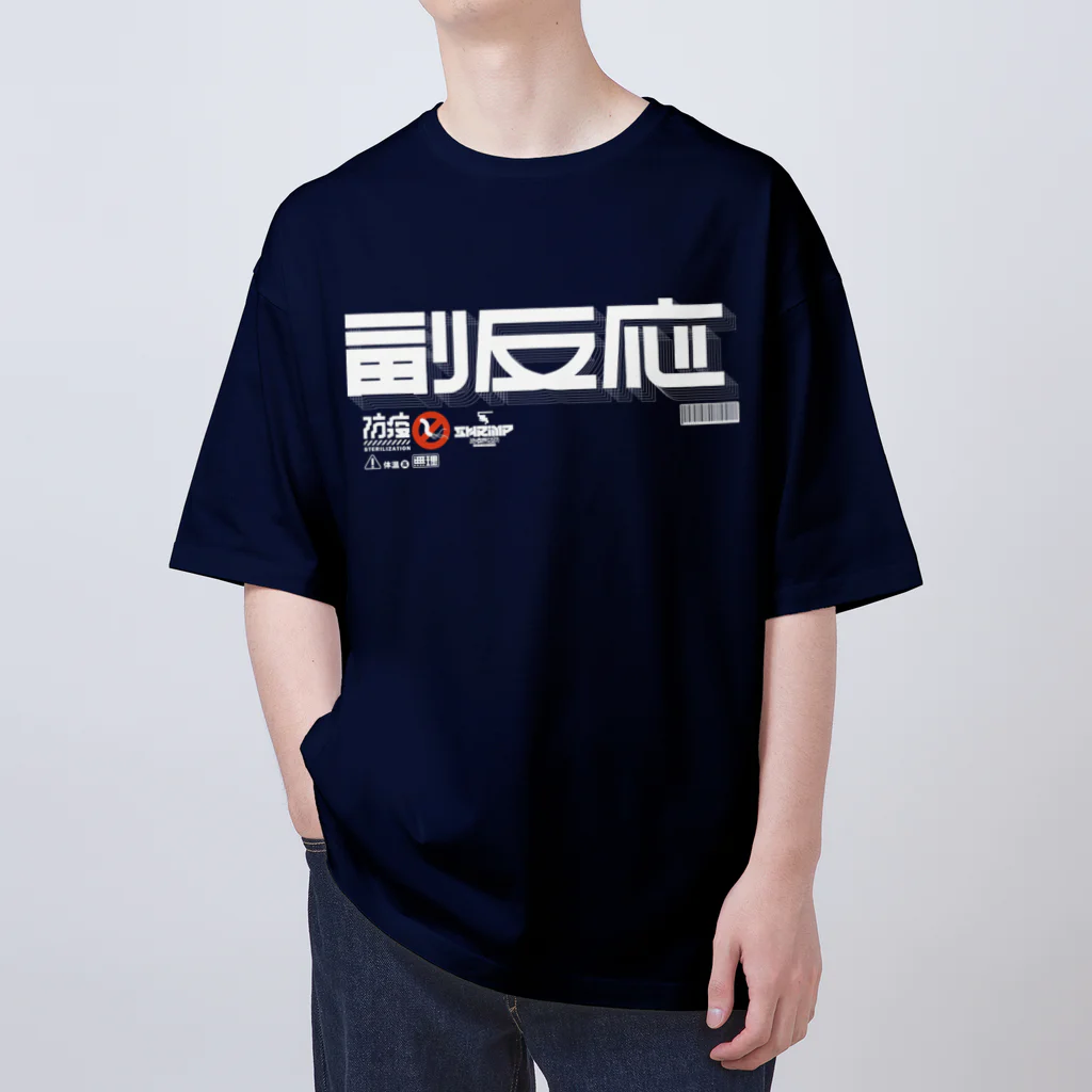 SHRIMPのおみせの副反応 オーバーサイズTシャツ