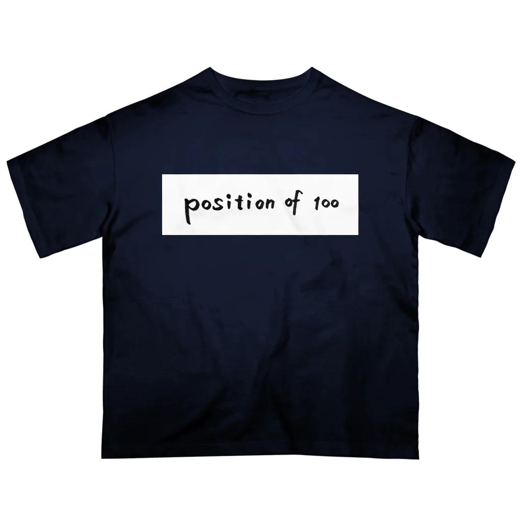 風の声を聴けのposition of 100 （color） Oversized T-Shirt