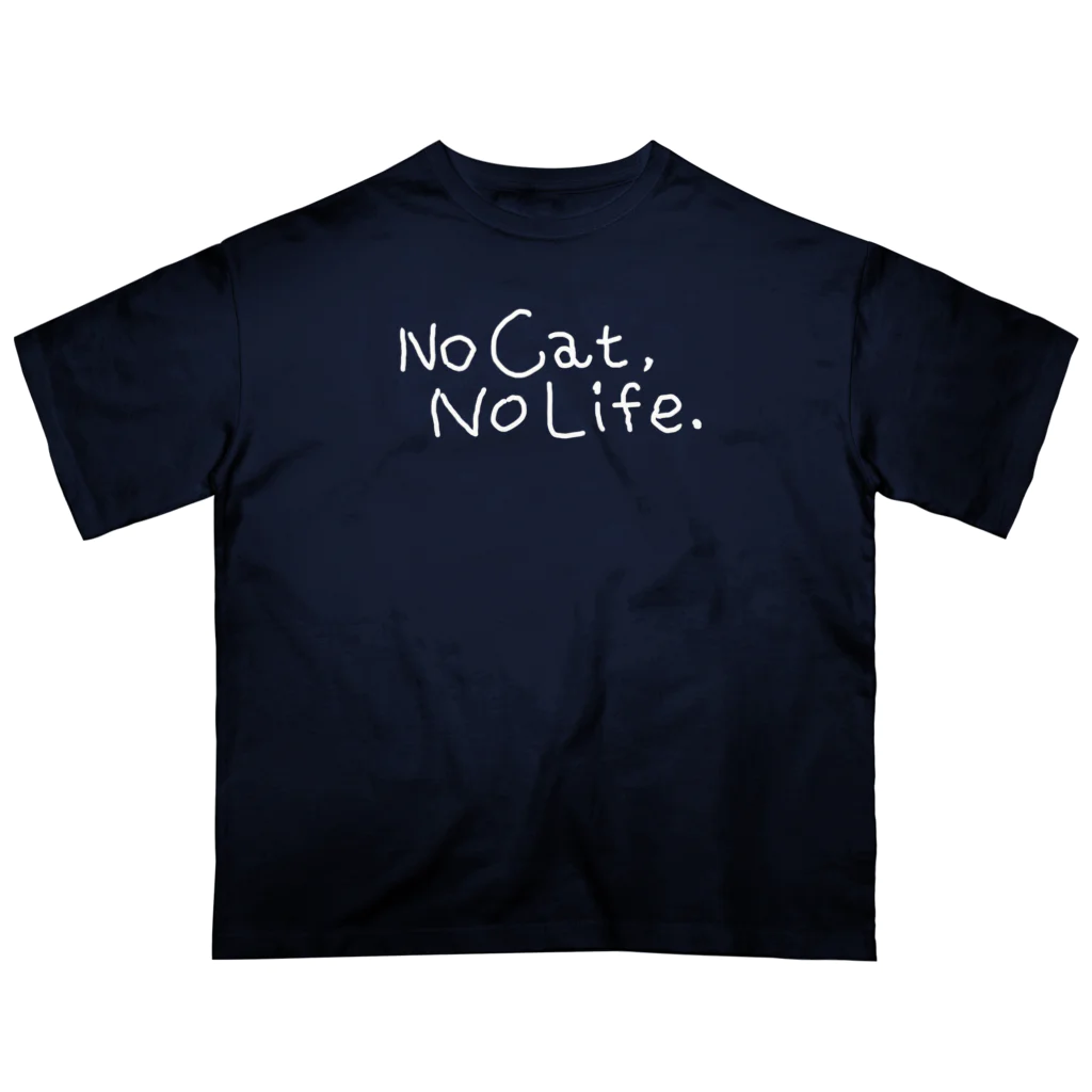 TomoshibiのNo Cat, No Life. 濃い色限定 白ロゴ Oversized T-Shirt