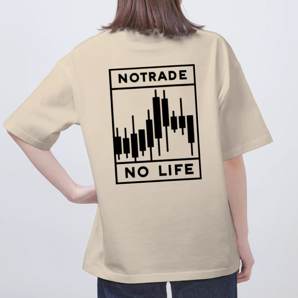 koyayubiのNoTRADE　NoLIFE Oversized T-Shirt