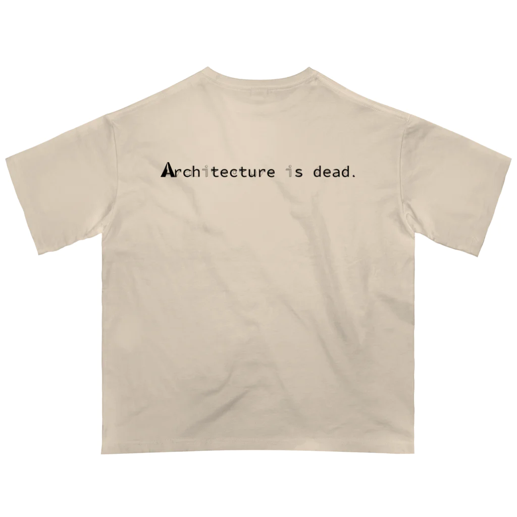 Architeture is dead.の98% Pure Shit オーバーサイズTシャツ