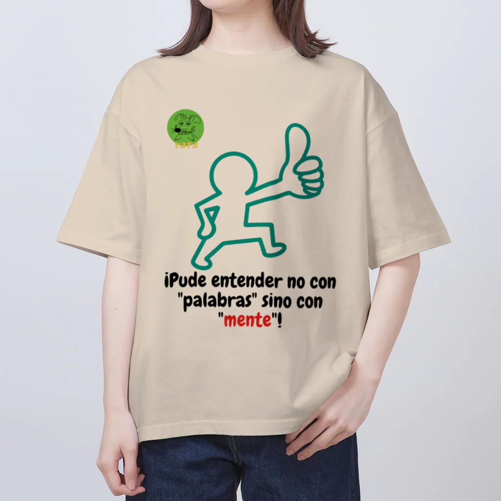 Nice Japanese words? !の¡Pude entender no con "palabras" sino con "mente"! オーバーサイズTシャツ