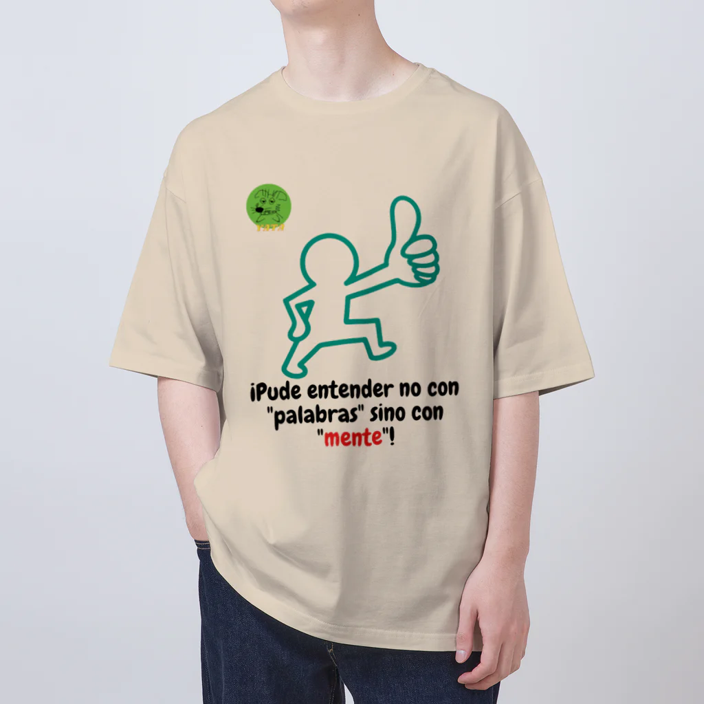 Nice Japanese words? !の¡Pude entender no con "palabras" sino con "mente"! Oversized T-Shirt